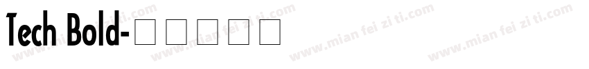 Tech Bold字体转换